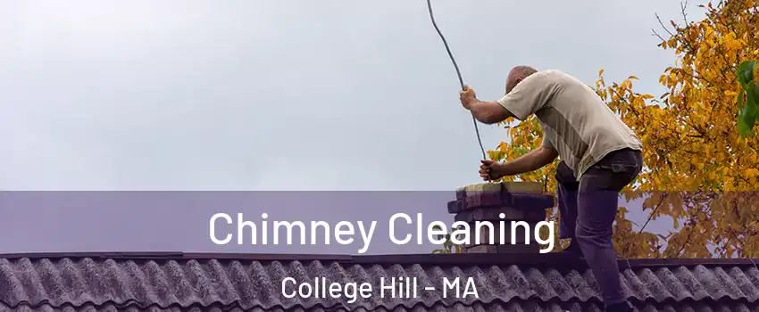 Chimney Cleaning College Hill - MA