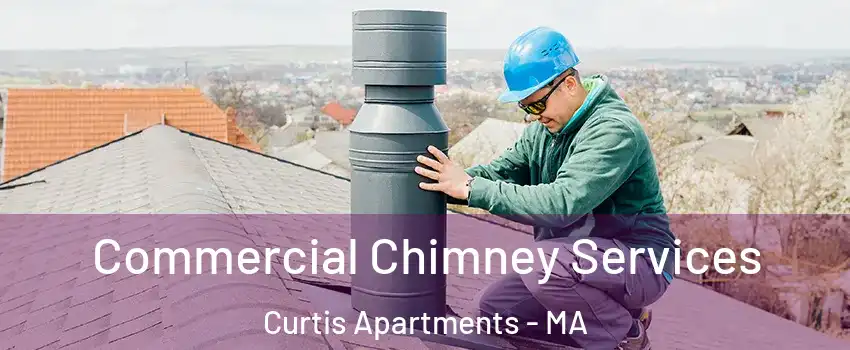 Commercial Chimney Services Curtis Apartments - MA