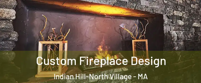 Custom Fireplace Design Indian Hill-North Village - MA