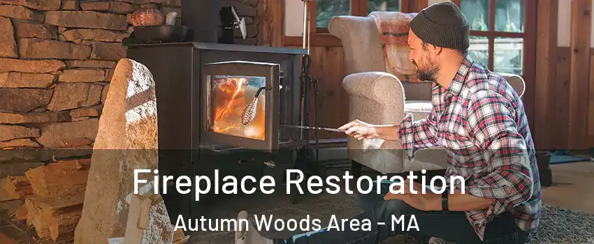 Fireplace Restoration Autumn Woods Area - MA