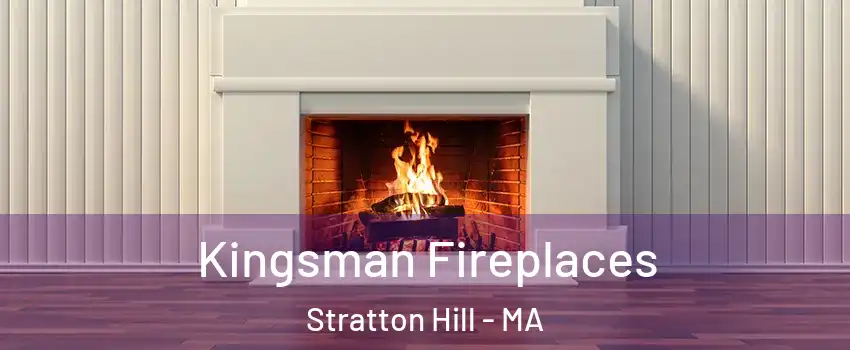 Kingsman Fireplaces Stratton Hill - MA