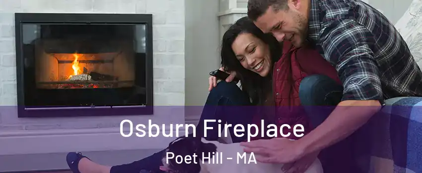 Osburn Fireplace Poet Hill - MA